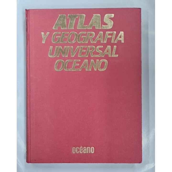 ATLAS Y GEOGRAFÍA UNIVERSAL OCÉANO